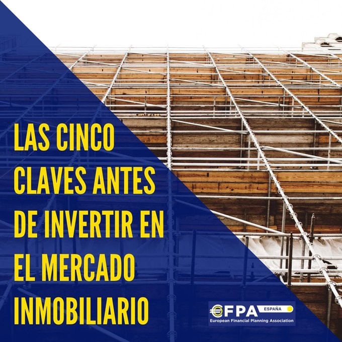 VI EDICIÓN – Las cinco claves antes de invertir en el mercado inmobiliario