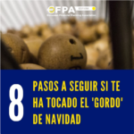 VII EDICIÓN – Ocho pasos a seguir para sacar el mayor partido al ‘Gordo’ de la Lotería de Navidad